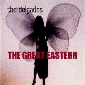 Delgados: The Great Eastern