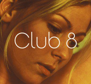 Club 8: Self-Titled Cover Art