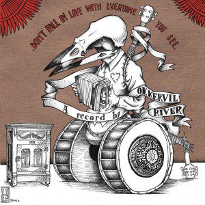 Okkervil River: Don't Fall In Love With Everyone You See