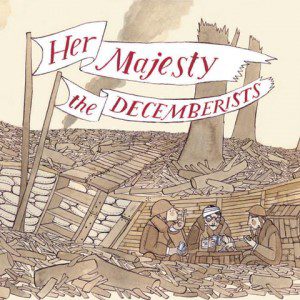 The Decemberists Her Majesty Album Cover