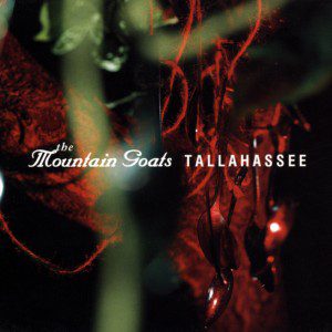 The Mountain Goats: Tallahassee