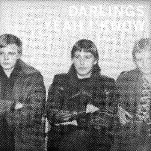 darlings-yeah-i-know-cover-art