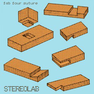 stereolab-fab-four-suture