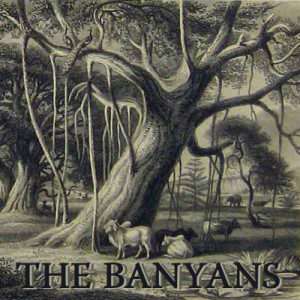 the_banyans_-_the_banyans-large