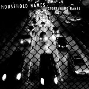 Household Names: Stories, No Names