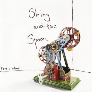 shiny-and-the-spoon-ferris-wheel