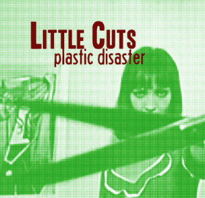 Plastic Disaster by Little Cuts