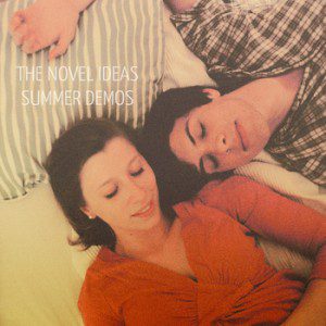 Summer Demos by The Novel Ideas
