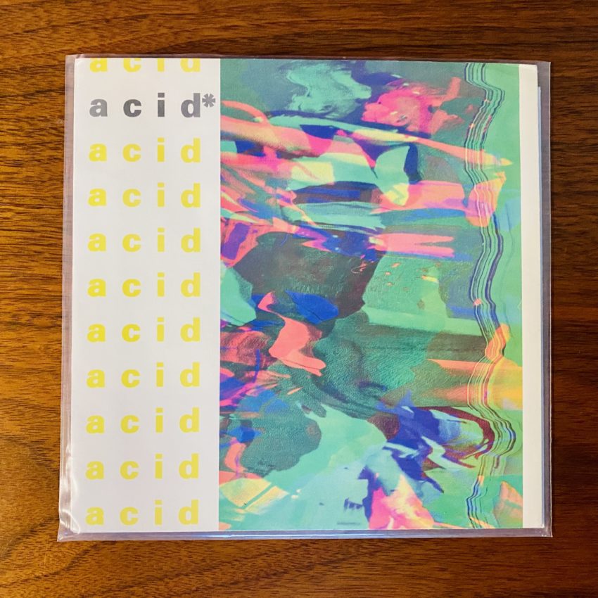 Acid Never Ever Thoughts of You 7" Single