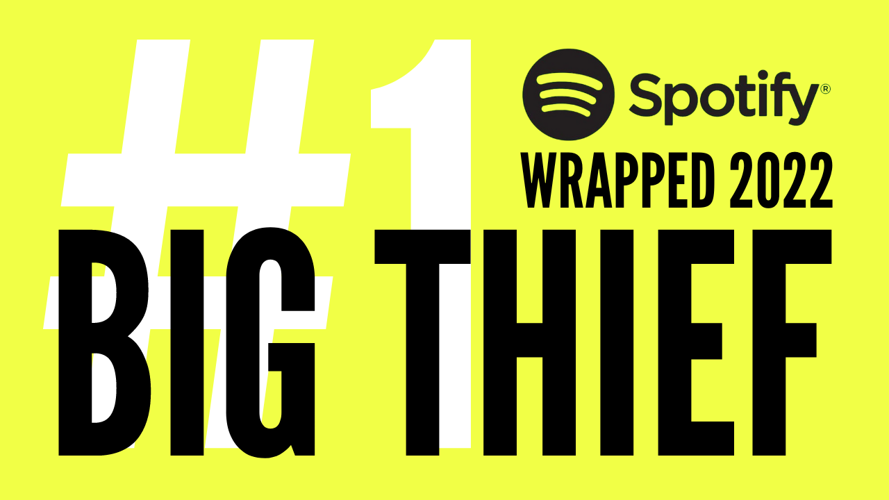 Spotify Wrapped 2022 #1 Big Thief